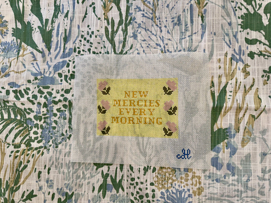 Needlepoint Canvas New Mercies Every Morning