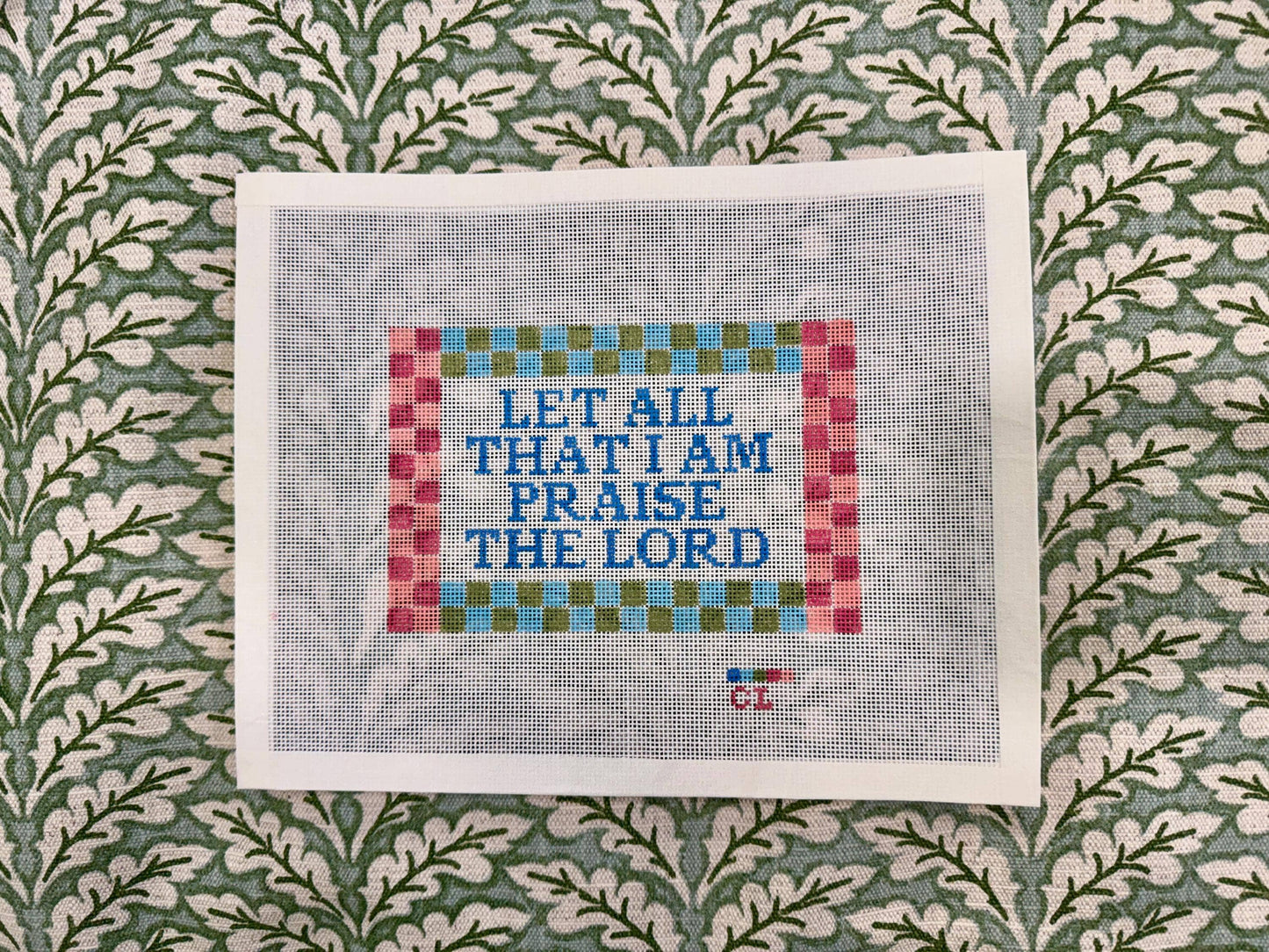 Let All That I Am Praise Canvas