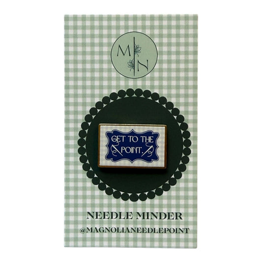 Get To The Point. Needle Minder